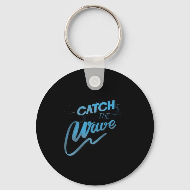 Catch The Wave Surfing Men Women  Key Ring (Front)