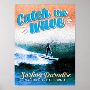 Catch the Wave - Surfing Paradise  Poster