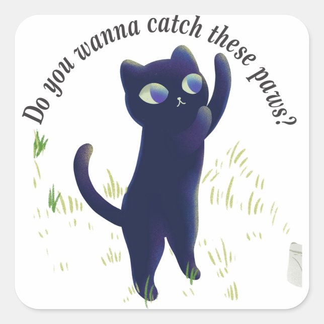 Catch These Paws – Playful Midnight Kitty Square Sticker (Front)