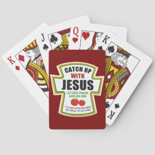 Catch Up With Jesus Funny Christian Ketchup Tomato Playing Cards