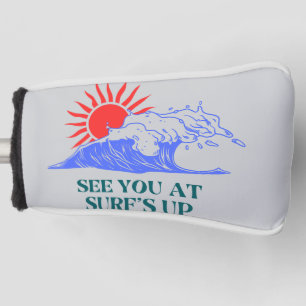 Catch You on the Next Wave Design Golf Head Cover