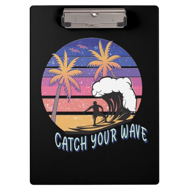 Catch Your Wave Clipboard (Front)