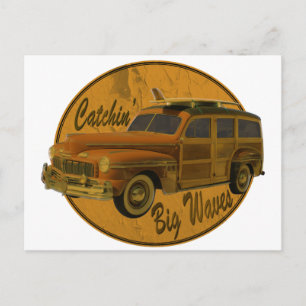 catchin' big waves in the woodie postcard