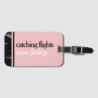 Catching Flights  Luggage Tag