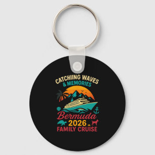 Catching Waves Memories Bermuda Family Cruise 2026 Key Ring