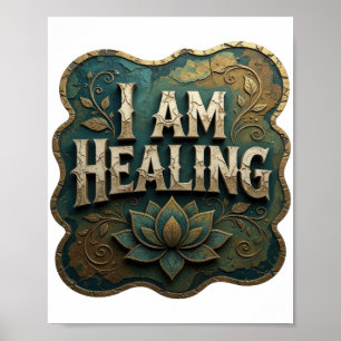 Catchy Gold I AM HEALING Design Poster