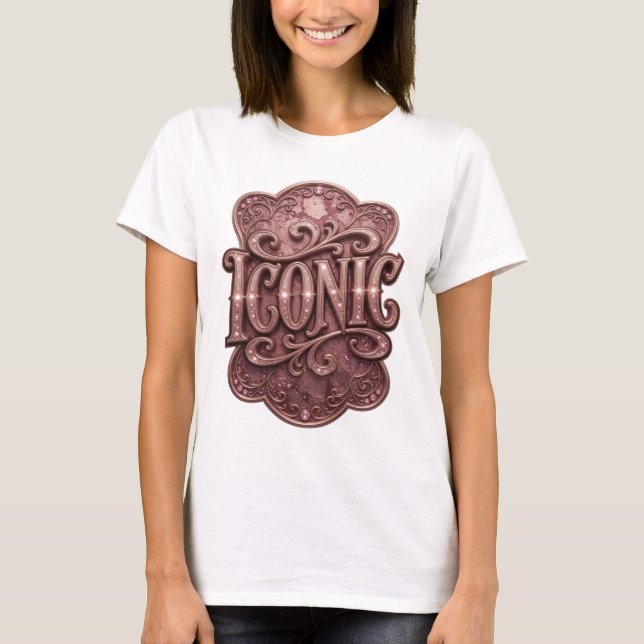 Catchy Pink ICONIC Statement Design T-Shirt (Front)