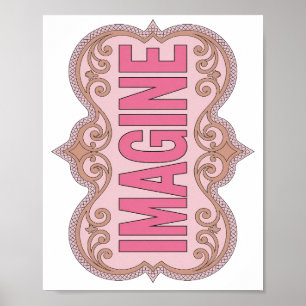 Catchy Pink IMAGINE Custom Design Poster