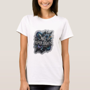 Catchy Silver NO APOLOGIES Text Design T-Shirt