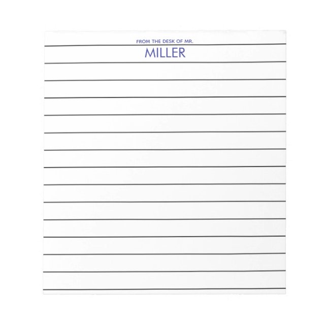 Catchy Teacher Lined Paper From The Desk Of  Notepad (Front)