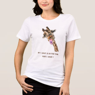 Catchy Text T-Shirt with Funny Giraffe Tongue Out Tri-Blend Shirt