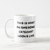 catechist, awesome