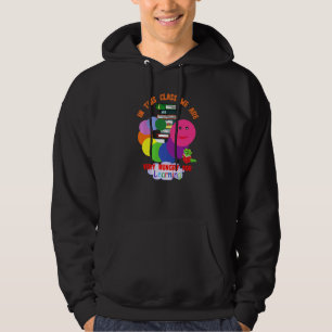 Caterpillar In This Class We Are Very Hungry For L Hoodie