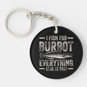 Catfish Fishing   Funny Catfishing Saying   Fisher Key Ring