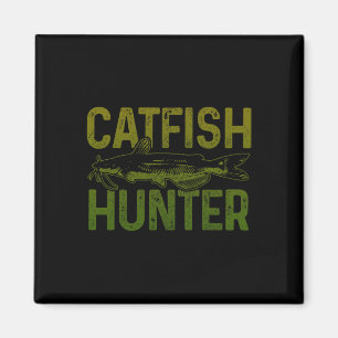 Catfish Hunter Catfish Fishing Gift Magnet