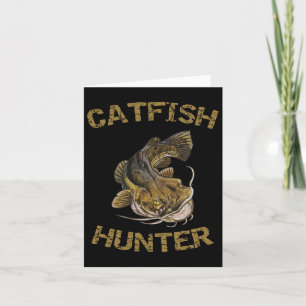 Catfish Hunter Catfish For Catfish Fisherman Card