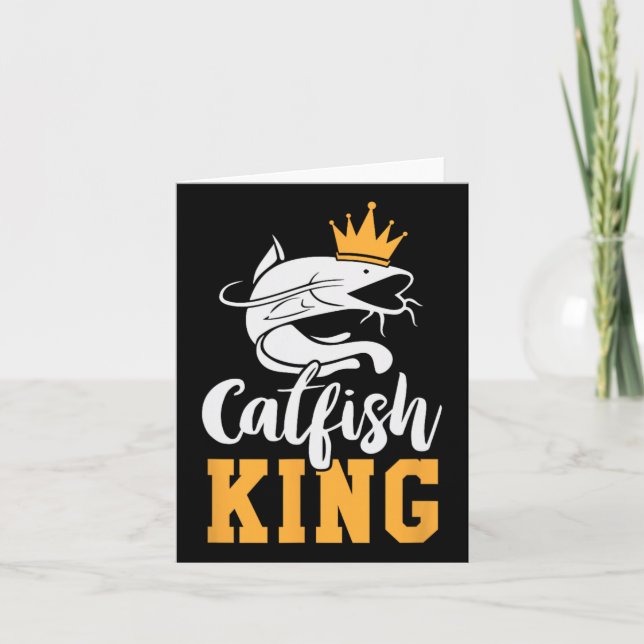 Catfish King Design Funny Catfish Fishing Gift  Card (Front)