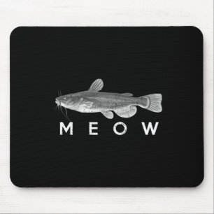 Catfish Shirt Meow Funny Catfishing Fishing Fisher Mouse Pad