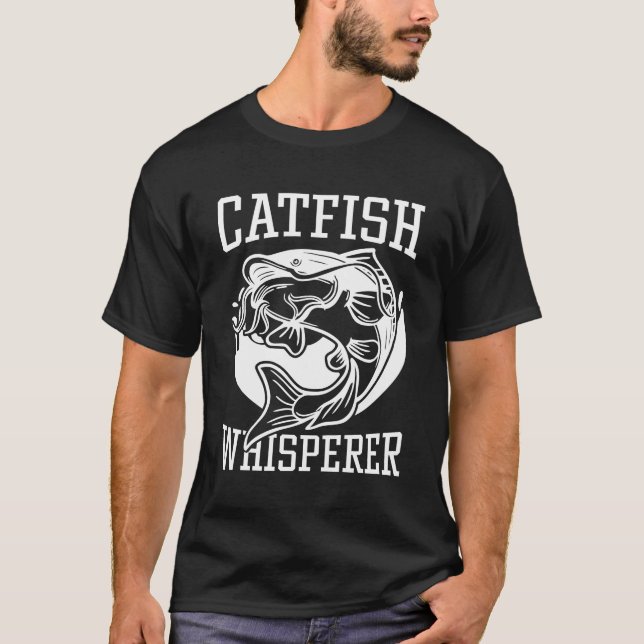Catfish Whisperer T-Shirt (Front)