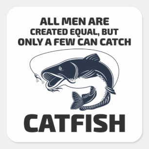 Catfishing Catfish Fishing Fisherman Fish  Square Sticker