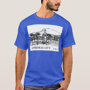 Cathedral City California TShirt 3