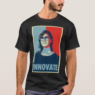 Cathie Wood Hope Innovate T-Shirt