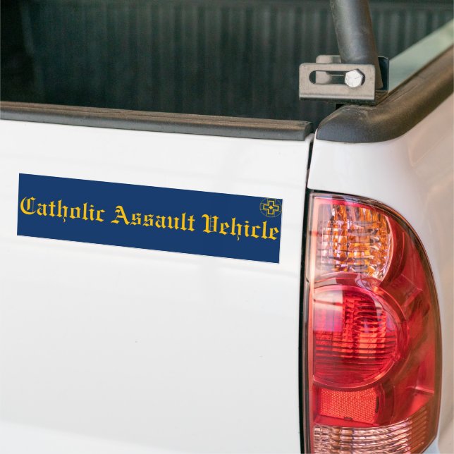 Catholic Assault Vehicle bumper sticker  (On Truck)