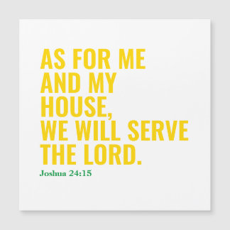 Catholic Bible Quote We Will Serve The Lord Magnet