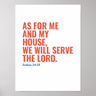 Catholic Bible Quote We Will Serve The Lord Poster