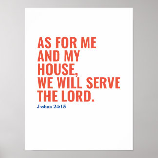 Catholic Bible Quote We Will Serve The Lord Poster