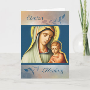 Catholic Feel Better with Mary Holding Baby Jesus Card