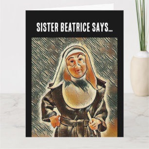 CATHOLIC NUN BIRTHDAY FUNNY GREETING CARD