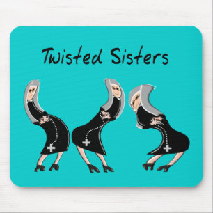 Catholic Nun Gifts "Twisted Sisters" Design Mouse Pad
