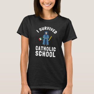 Catholic School Nun Church Mass And Christian Teac T-Shirt