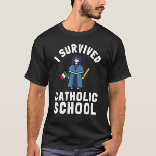 Catholic School Nun Church Mass And Christian Teac T-Shirt