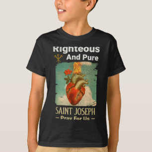 Catholic St. Joseph, Patron Saint Of Fathers, Pray T-Shirt
