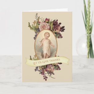 Catholic Thanksgiving  Child Jesus Floral Spray Holiday Card