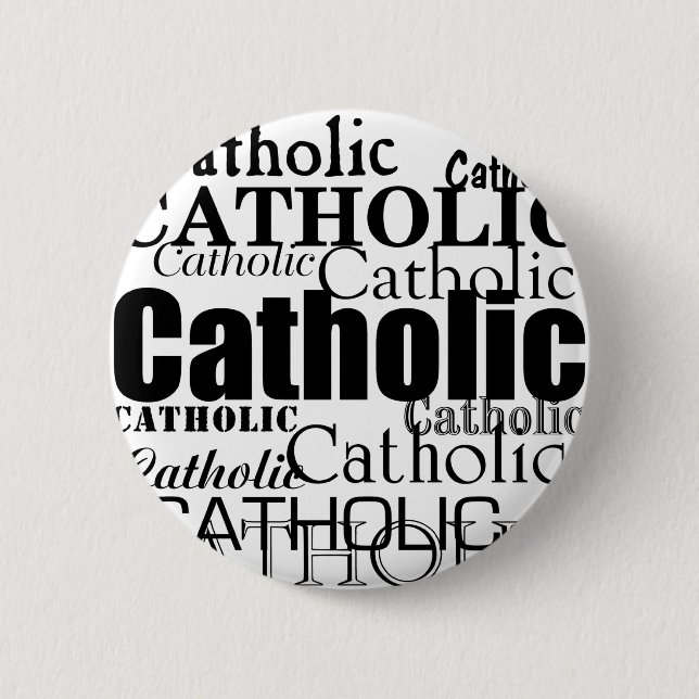 Catholic Word 6 Cm Round Badge (Front)
