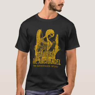 Catholicism Gold Gabriel The Archangel Christian S T-Shirt