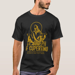 Catholicism Gold St Joseph Of Cupertino Christian T-Shirt