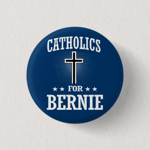 CATHOLICS FOR BERNIE SANDERS 3 CM ROUND BADGE