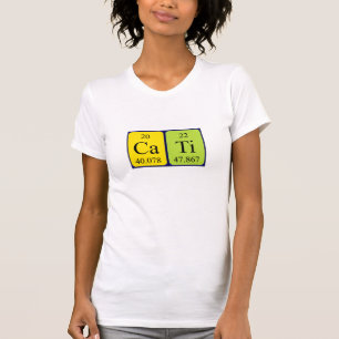 Cati periodic table name shirt