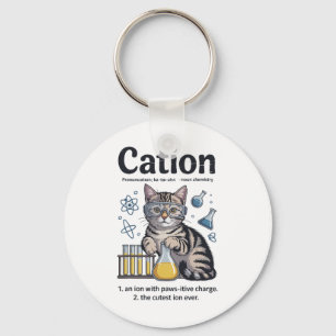 Cation Shirt Cat Science Chemistry Teacher Funny C Key Ring