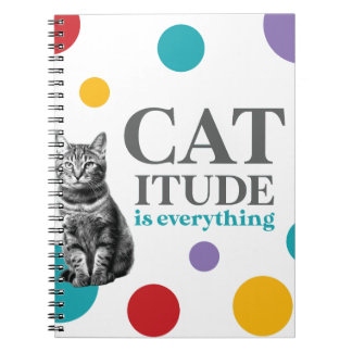 Catitude is everything notebook