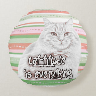 Catitude is everything — wear your confidence like round cushion