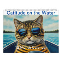 Catitude on the Water Funny Cool Cats Boating