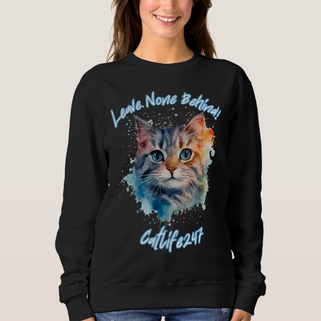 Catlife247 Cat Sweatshirt (Front)
