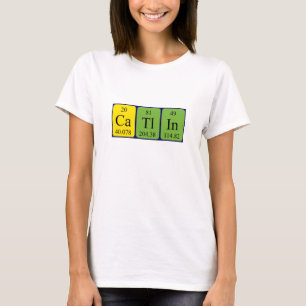 Catlin periodic table name shirt