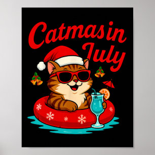 Catmas In July Cat And Santa Hat On Float Christma Poster