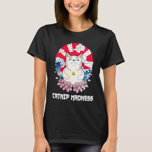 Catnip Madness Cat   Kitten Humour Cat Mum  1 T-Shirt